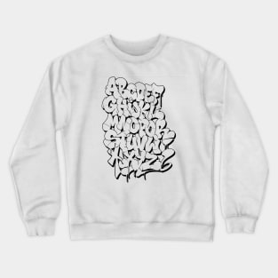 Graffiti Alphabet #8 Crewneck Sweatshirt